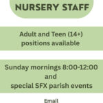 SFX Hiring Nursery Staff!
