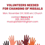 Volunteers Need for Changing of Missals