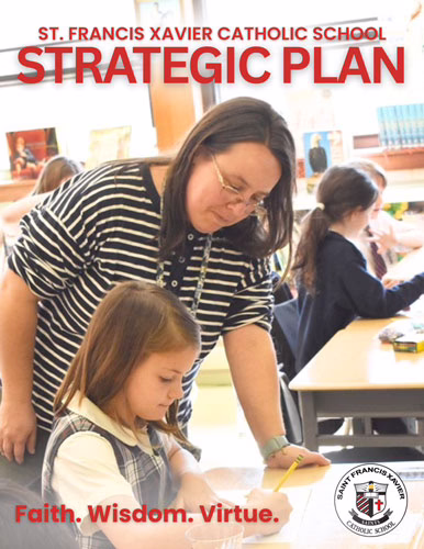 St Francis Xavier School Strategic Plan